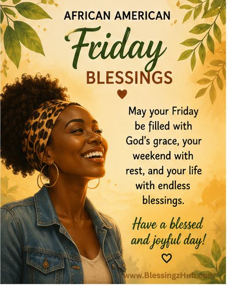African American Friday blessings