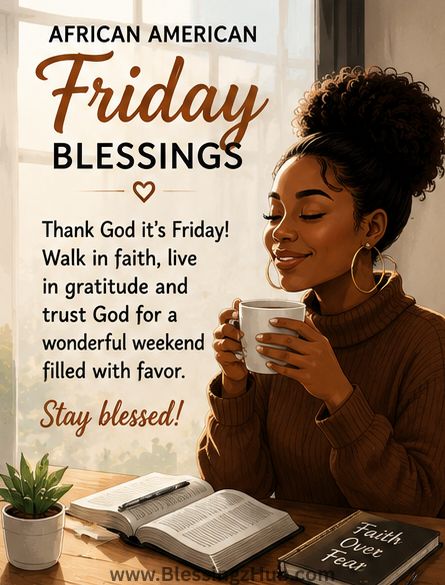 African American Friday blessings