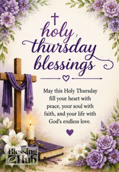 Holy Thursday blessing