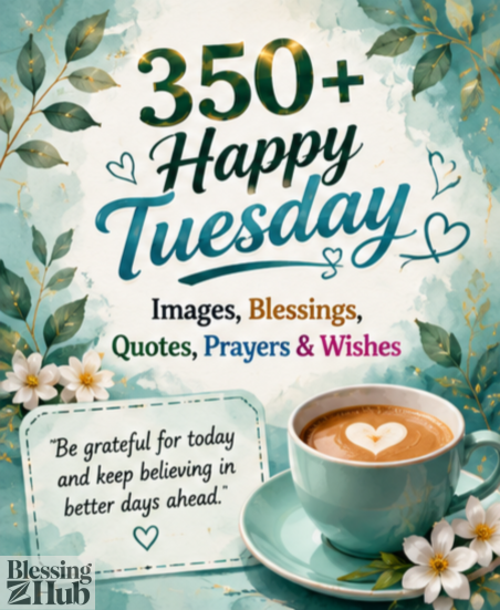 Happy Tuesday Quotes Images