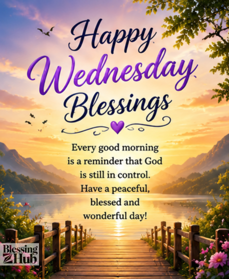 Happy Wednesday Blessings