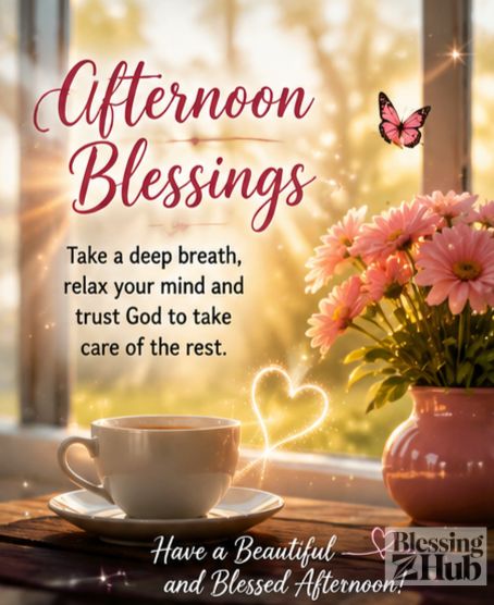 250+ Afternoon Blessings Images to Brighten Every Heart (Free HD Wishes, Quotes & Prayers)