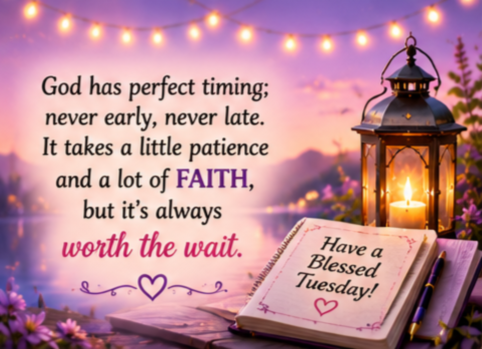 Happy Tuesday Blessings